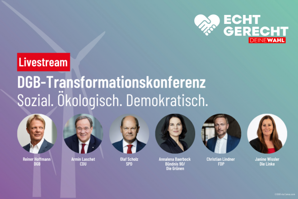 DGB-Transformationskonferenz mit Spitzenkandidat*innen von CDU, SPD, Bündnis 90/ Die Grünen, FDP und Die Linke